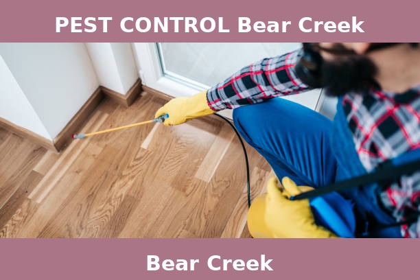 PEST CONTROL Bear Creek